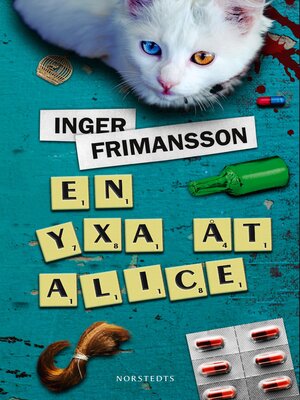 cover image of En yxa åt Alice
